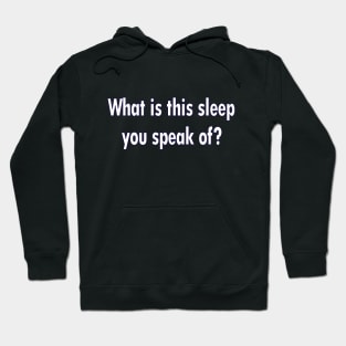 What is Sleep Hoodie